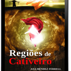 Regiões de Cativeiro – Ebook