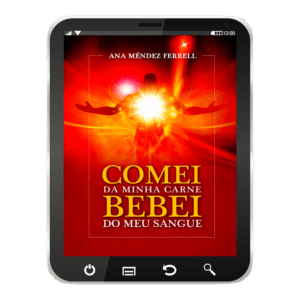 Comei da Minha Carne, Bebei do Meu Sangue – Ebook