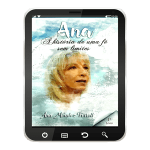 Ebook-Ana: A história de uma fé sem limites