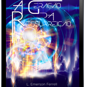 Ebook- A Geração da Ressurreição