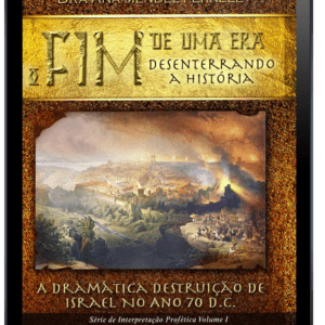 Ebook-O Fim de Uma Era, desenterrando a história